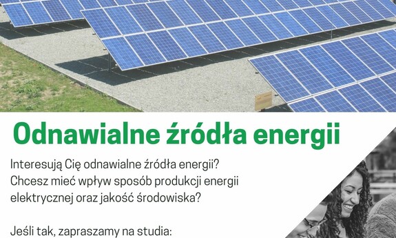 Plakat promujący planowany do uruchomienia od października 2022 roku kierunek Odnawialne źródła energii